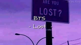 Lirik lagu BTS ' Lost ' ( Sub indo ) || Terjemah Indonesia