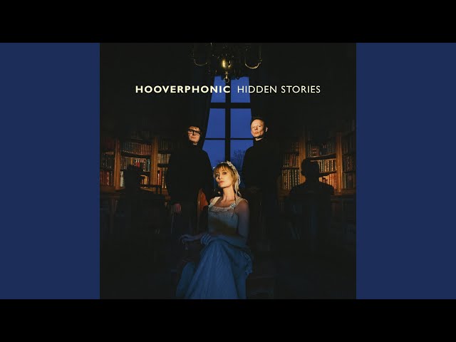 Hooverphonic - A Simple Glitch Of The Heart
