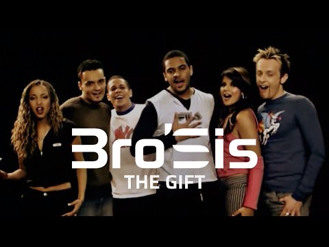 Bro'Sis - The Gift (Official Video)