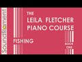 Fishing  leila fletcher piano course book 1  soundfilament
