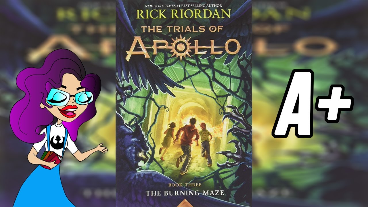 Rereading the Trials of Apollo | The Burning Maze