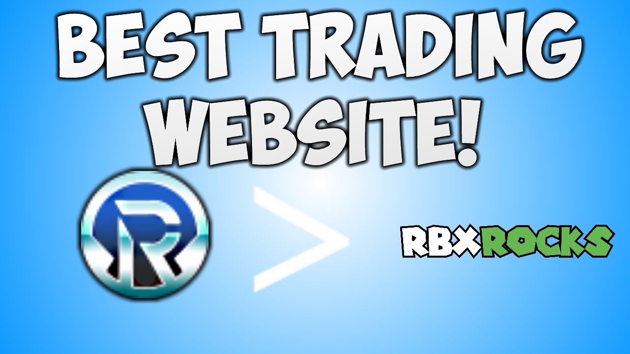 Best Roblox Trading Website Better Than Rbx Rocks Youtube - rbx rocks robux