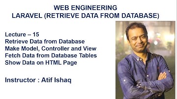 Lecture 15 Laravel Tutorial | Laravel Data Retrieval from Database | List of Data in HTML Page