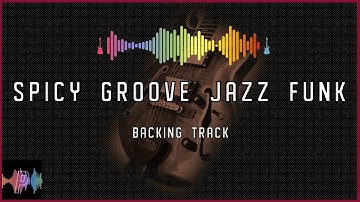 Spicy Groove Jazz Funk Backing Track in C Dorian Blues
