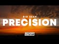 Big sean  precision lyrics