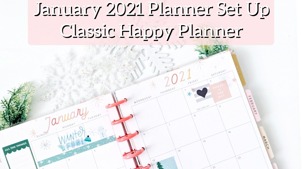 January 2021 Planner Set Up // Classic Happy Planner