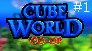 Cube World [Alpha] | Humble Beginnings #1