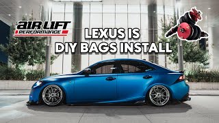 20142016 Lexus IS Airlift Bags DIY Install