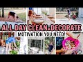 ALL DAY CLEAN + DECORATE  | SAHM MOTIVATION | CLEANING MOTIVATION | Amy Darley