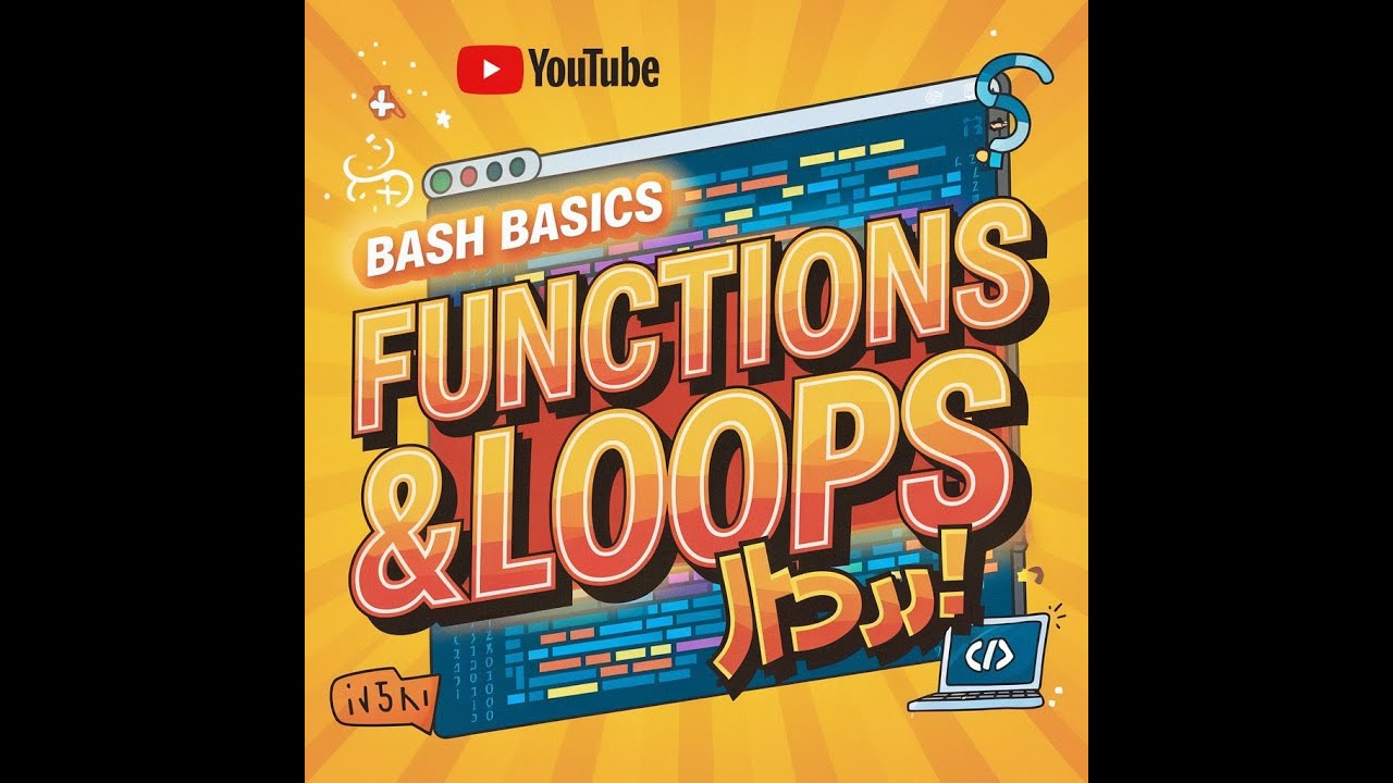 🚀Learn BASH Functions & Loops 💥in 15mins 🚀 ! - YouTube
