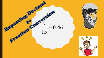 How to Convert Repeating Decimal into a Fraction