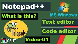 Notepad++ tutorial in Bangla : What is notepad++ for whom  and for what