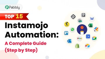 Top 15 Instamojo Automation: A Complete Guide (Step by Step)