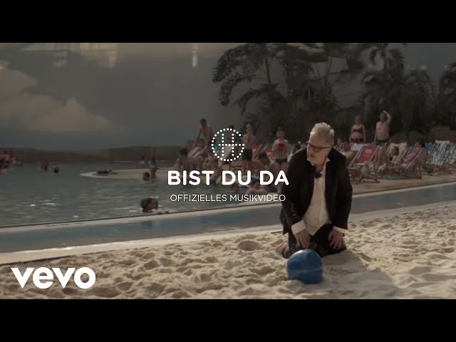 Herbert Grönemeyer - Bist du da