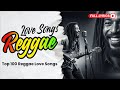 Best Reggae Songs of All Time 🌴 2026 English Love Songs 🔥 Reggae Music Live