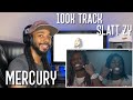 100k Track Slatt Zy Mercury Music Video Reaction mp3