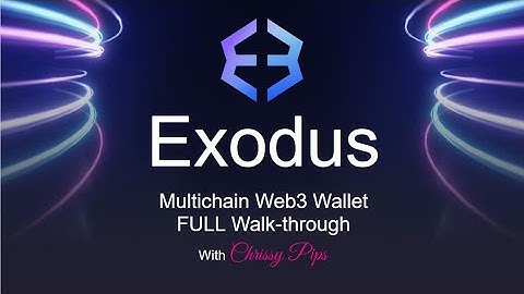 How to get started with the Exodus Multichain Web3 Wallet? (FULL Walk-through)