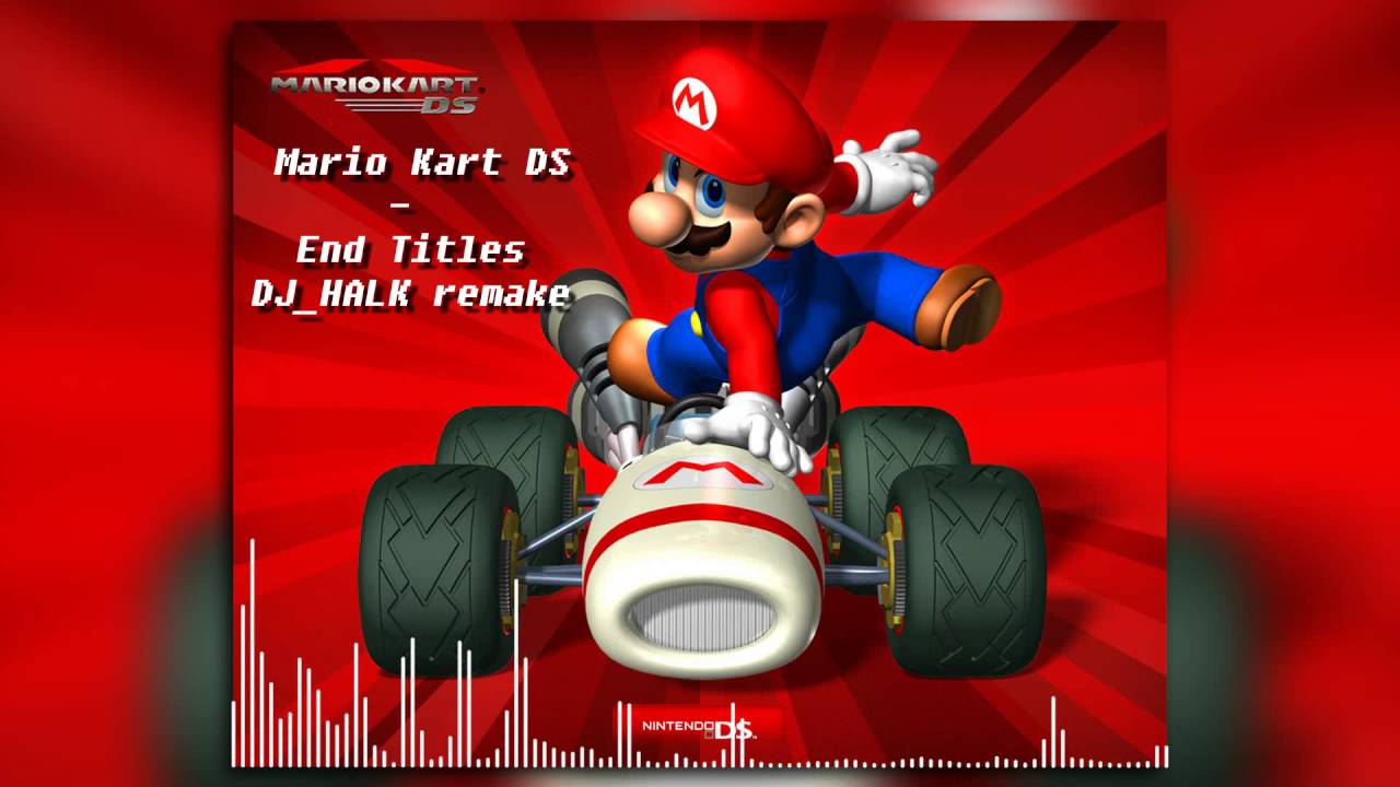 Mario Kart DS - End Credits (DJ_HALK Remake)
