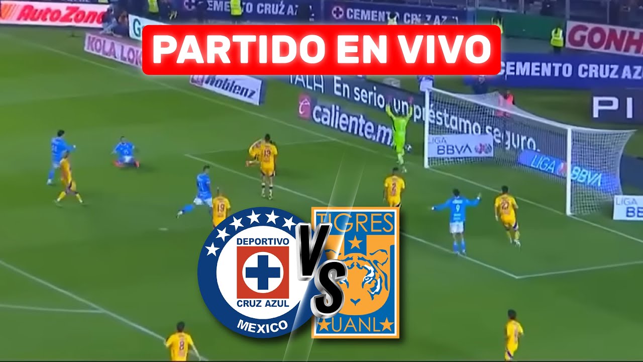 CRUZ AZUL vs TIGRES 🔴 EN VIVO | SEMIFINAL VUELTA - CONCACHAMPIONS 2025 ...