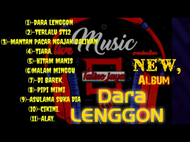 DARA LENGGON Remix || full album TALINO JAYA BAND class=
