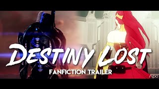 Destiny Lost - Fanfiction trailer commission for Kuro
