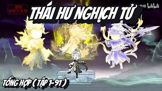 ( Tổng Hợp ) FULL Tập 1-91 | Thái Hư Nghịch Tử | 2K Sub