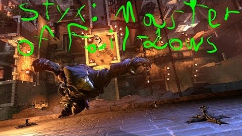 Styx: Master of Shadows: 41 - To Prison