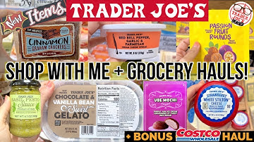 TRADER JOE’S NEW SUMMER ITEMS! Shop With Me + 2 Trader Joe’s Hauls + BONUS Costco Haul 🛒