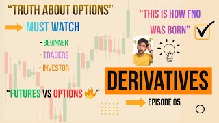 Futures &amp; Options trading for Beginners | FNO Basics, History &amp; Examples | Masterclass Ep 05 #fno 