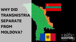Why did Transnistria separate from Moldova?