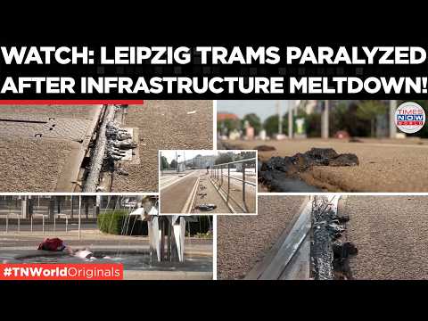 EUROPE HEATWAVE: City Network Paralyzed as Melting Street Surfaces Swalllow Leipzig Trams