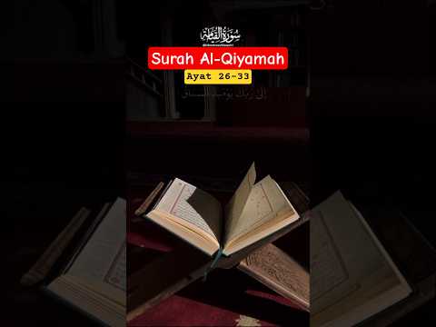 Tilawah Merdu Surah Al-Qiyamah Ayat 26-33 #shorts #tilawahmerdu #quran #القرآن #hikmahmaulidyaputri