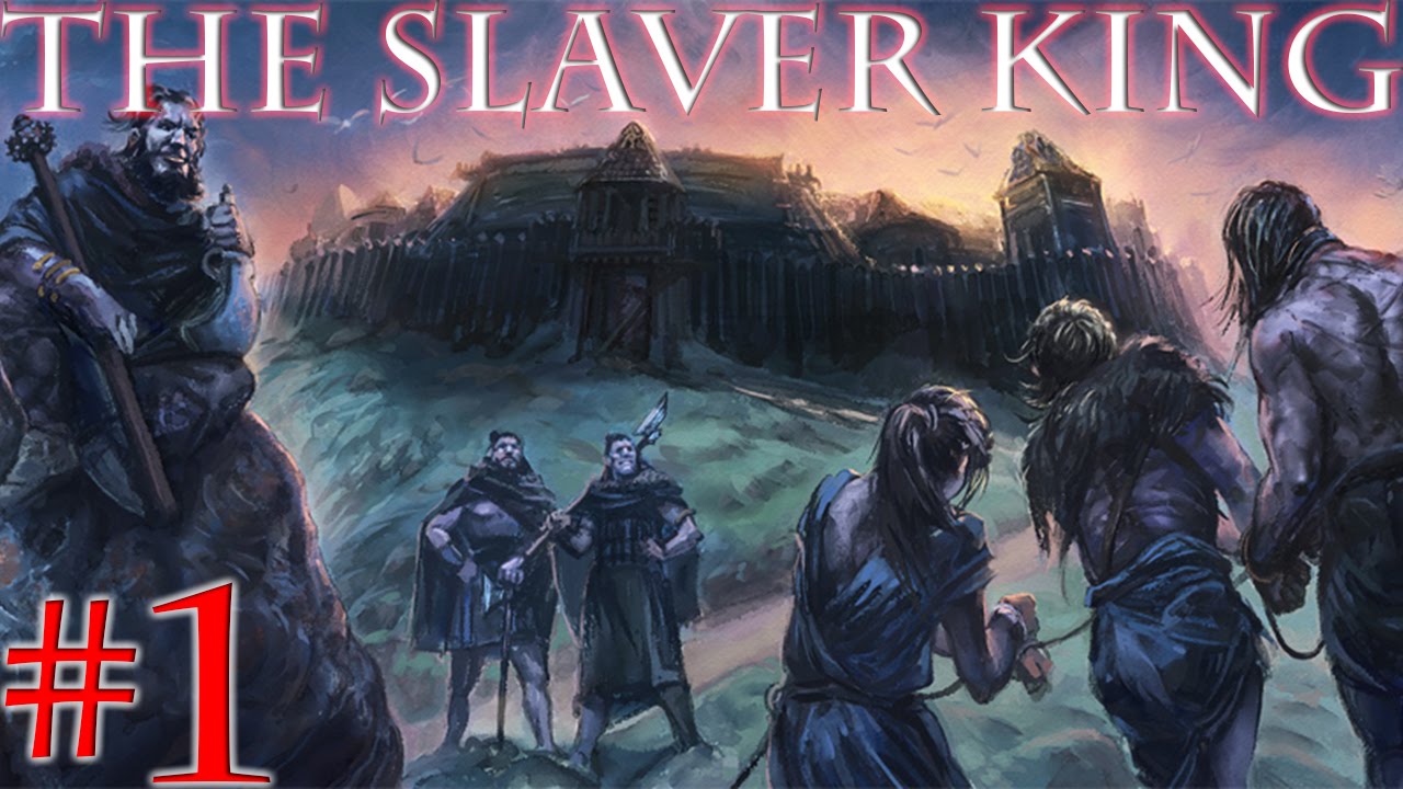 Warband Lets The Slaver King 1 YouTube