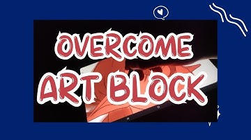 ART BLOCK - 6tips in 2 mins #artblock  #overcomeartblock