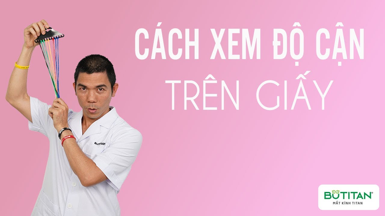 đo mắt kính cận ở đâu tốt tphcm New 2022 CÁCH XEM THÔNG TIN MẮT CẬN SAU KHI KHÁM MẮT | Kính Cận | Kính Mắt Titan