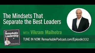 The Mindsets That Separate the Best Leaders with Vikram Malhotra screenshot 2