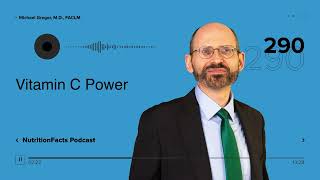 Podcast: Vitamin C Power