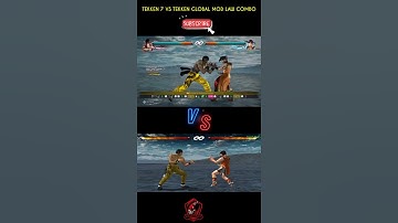 TEKKEN 7 VS TEKKEN GLOBAL MOD LAW COMBO
