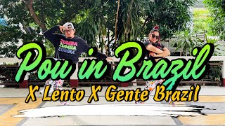 POU IN BRAZIL x LENTO x GENTE BRAZIL ( Dj Paul Bigata Remix l Dance Workout 