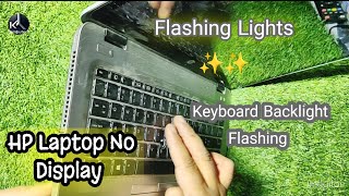Hp Laptop Keyboard Lights On Off Issue  Laptop On But No Display Issue Fix