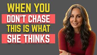 Here’s What A Woman THINKS When You Stop Chasing Her 😳#femalepsychology