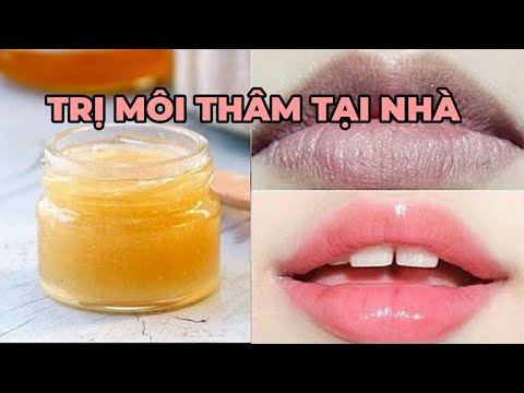 Cách trị môi thâm bẩm sinh tại nhà hiệu quả bằng nguyên liệu thiên nhiên - Kênh Hướng Dẫn