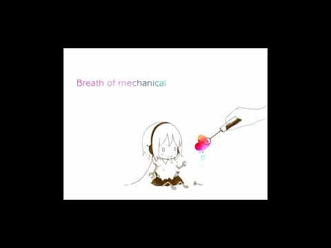 【歌ってみた】Breath of mechanical