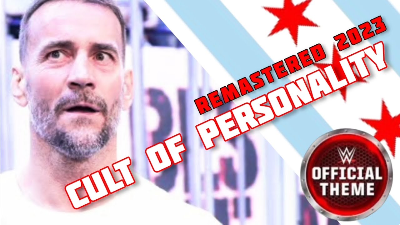 WWE Cm Punk Theme Song Cult of Personality (Remastered 2023) YouTube