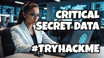 Critical - Find Secret Data🔏TryHackMe Write-up | #VietTube #LabViet 9