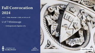 U of T Mississauga Fall 2024 Convocation