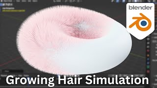 Growing Hair Simulation In Blender Blender Tutorial