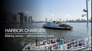 Harbor Charger: Siemens Energy’s Hybrid-Electric Ferry in New York
