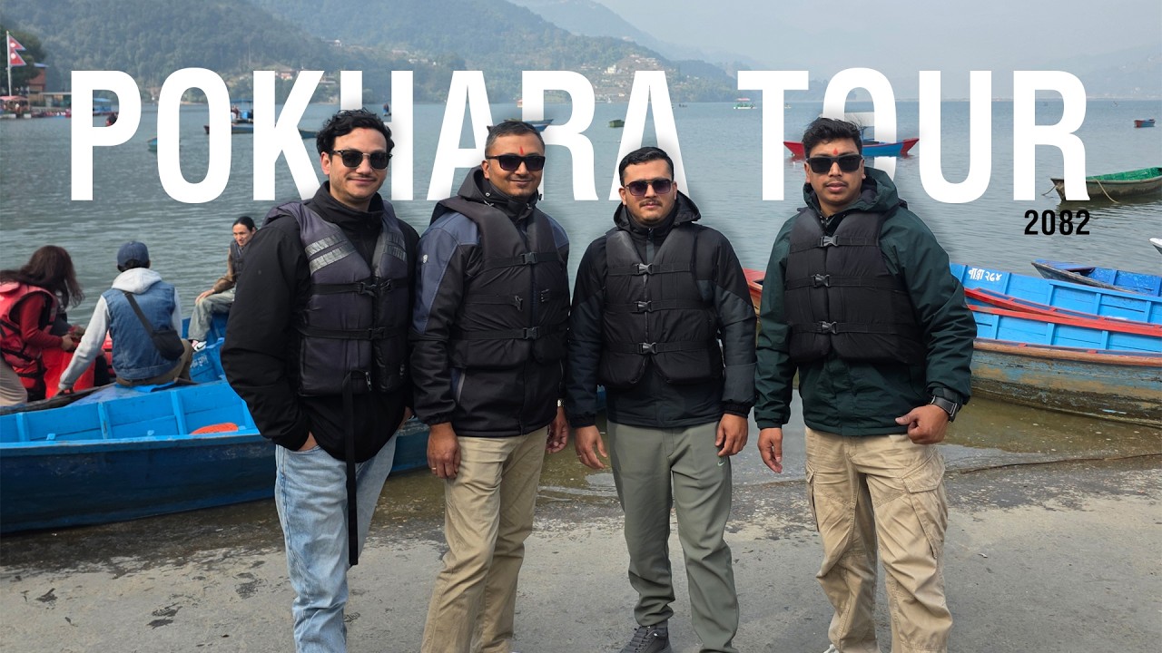 Pokhara Tour 2082