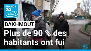 Ukraine : plus de 90 % des habitants ont fui Bakhmout • FRANCE 24